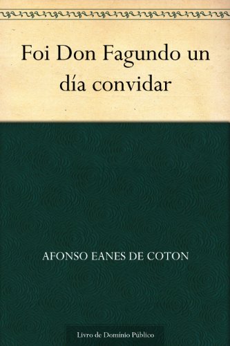 Capa do livro: Foi Don Fagundo un día convidar - Ler Online pdf