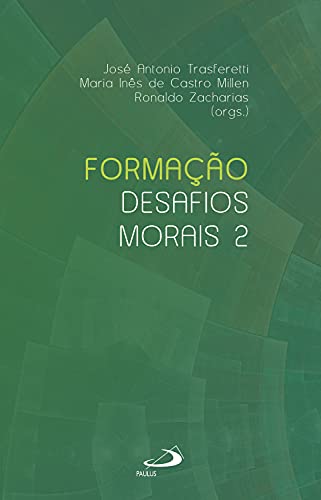 Capa do livro: Formação: desafios morais (vol 2) (Ministérios) - Ler Online pdf