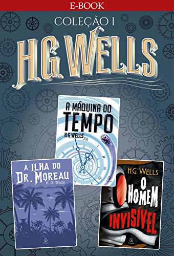 Livro PDF H. G. Wells – Coleção I (Clássicos da literatura mundial)