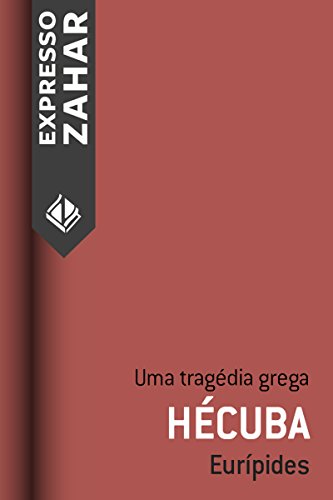 Capa do livro: Hécuba: Uma tragédia grega - Ler Online pdf