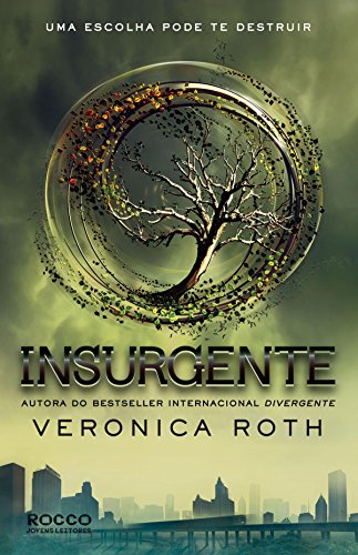 Livro PDF Insurgente (Divergente Livro 2)