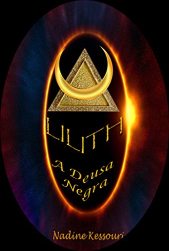 Capa do livro: Lilith: A Deusa Negra - Ler Online pdf