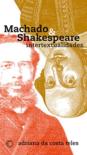 Capa do livro: Machado & Shakespeare: Intertextualidades (Estudos) - Ler Online pdf
