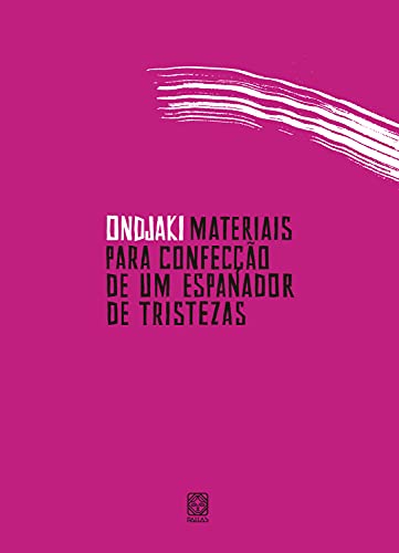 Livro PDF Materiais para confecção de um espanador de tristezas