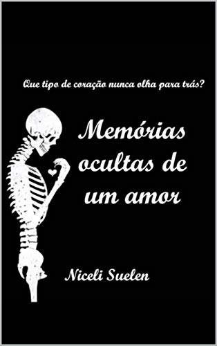 Capa do livro: Memórias Ocultas de um amor - Ler Online pdf