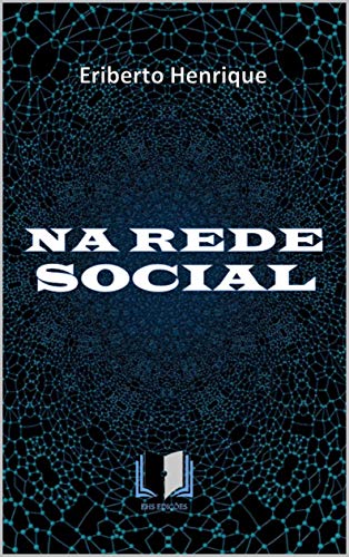 Capa do livro: NA REDE SOCIAL - Ler Online pdf