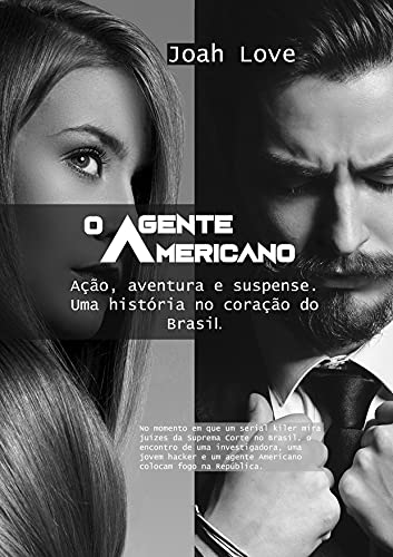 Capa do livro: O Agente Americano: Uma história no coração do Brasil - Ler Online pdf
