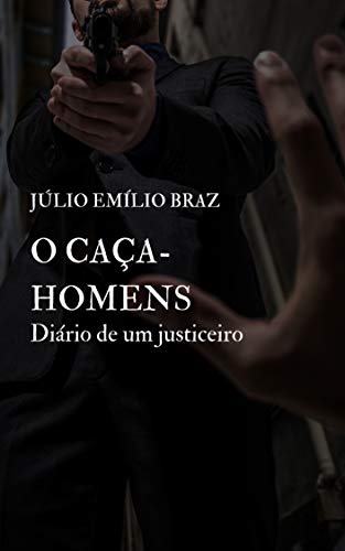 Livro PDF O CAÇA-HOMENS: Diário de um Justiceiro