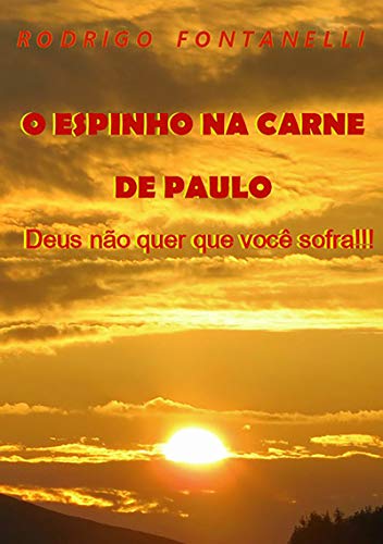Livro PDF O Espinho Na Carne De Paulo