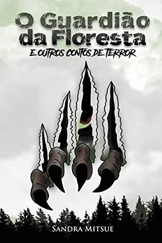 Livro PDF O Guardião da Floresta e outros contos de terror