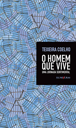 Livro PDF O homem que vive: Uma jornada sentimental