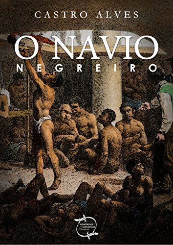 Livro PDF O Navio Negreiro (Com notas)