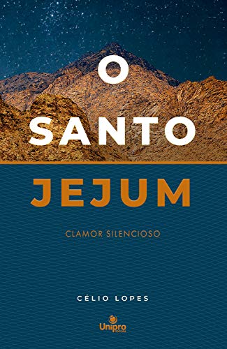 Capa do livro: O Santo Jejum: Clamor silencioso - Ler Online pdf