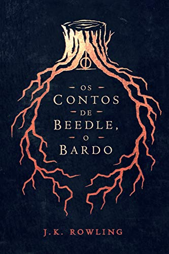 Livro PDF Os Contos de Beedle, o Bardo (Biblioteca Hogwarts Livro 3)