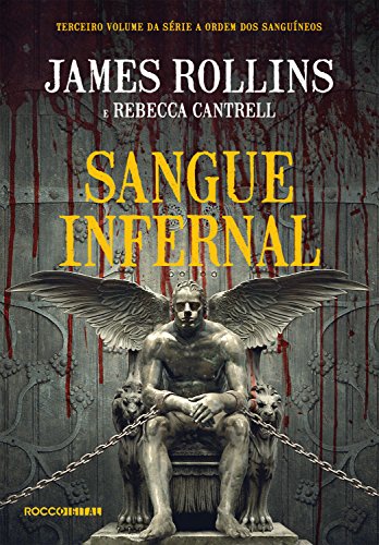 Livro PDF Sangue infernal (A Ordem dos Sanguíneos Livro 3)