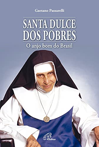 Livro PDF Santa Dulce dos pobres (Luz do Mundo)