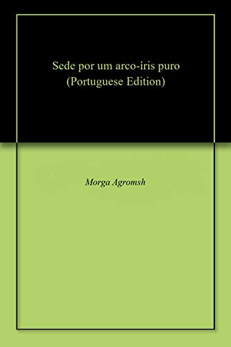 Livro PDF: Sede por um arco-íris puro