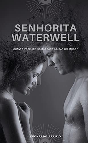 Capa do livro: Senhorita Waterwell (As crônicas de Sereno Kurt Livro 1) - Ler Online pdf