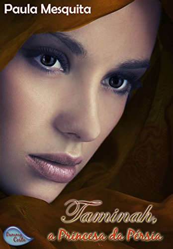 Livro PDF Taminah – a Princesa da Pérsia