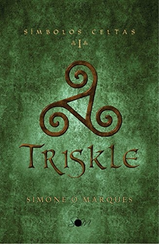 Livro PDF Triskle (Símbolos Celtas Livro 1)