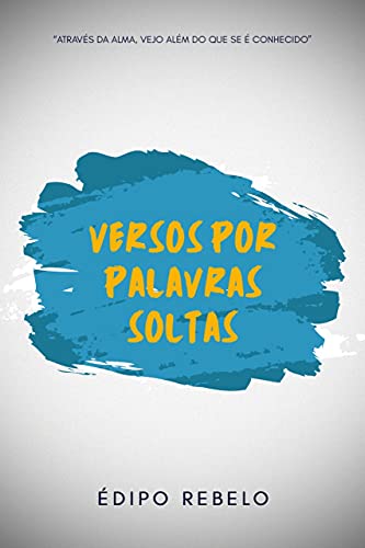 Livro PDF VERSOS POR PALAVRAS SOLTASVozesde