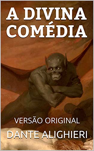 Livro PDF A DIVINA COMÉDIA: VERSÃO ORIGINAL