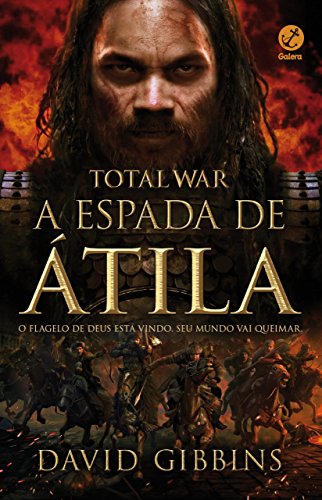 Livro PDF A espada de Átila – Total War – vol. 2