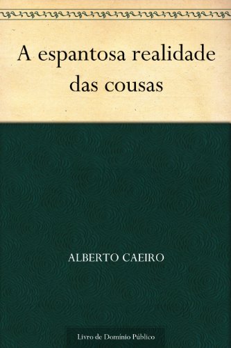 Livro PDF: A espantosa realidade das cousas