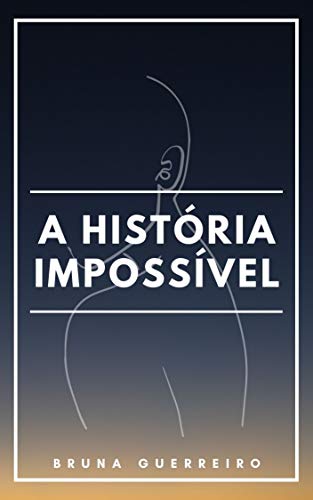 Livro PDF: A História Impossível