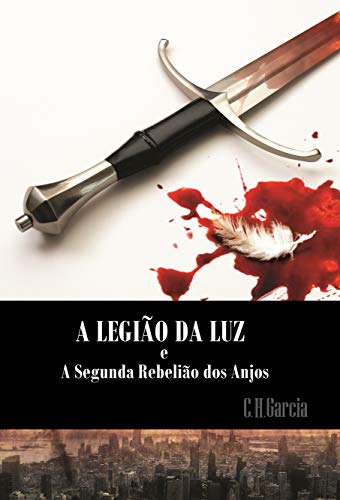 Livro PDF A Legião da Luz: A Segunda Rebelião dos Anjos