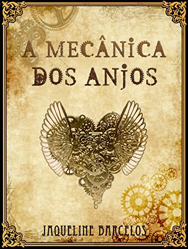 Livro PDF A Mecânica dos Anjos