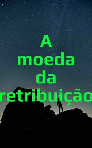 Livro PDF A moeda da retribuição