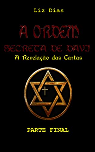 Livro PDF A ORDEM SECRETA DE DAVI (A Revelação das Cartas) – Parte Final