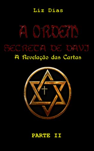 Livro PDF A ORDEM SECRETA DE DAVI (A Revelação das Cartas) – Parte II