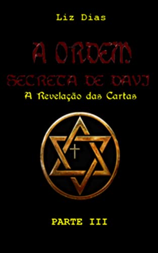 Livro PDF A ORDEM SECRETA DE DAVI (A Revelação das Cartas) – Parte III