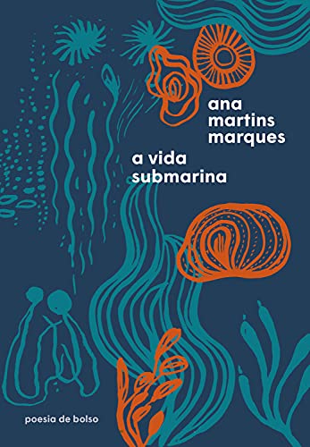 Livro PDF A vida submarina (Poesia de Bolso)