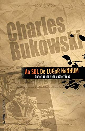 Livro PDF Ao sul de lugar nenhum: Histórias da vida subterrânea