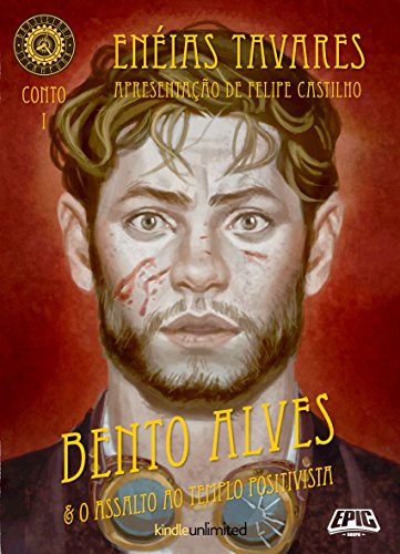 Capa do livro: Brasiliana Steampunk Contos 1: Bento Alves e o Assalto ao Templo Positivista - Ler Online pdf