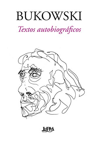 Livro PDF Bukowski: Textos Autobiográficos