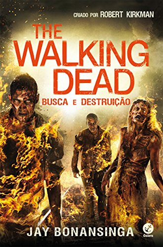 Livro PDF Busca e destruição – The Walking Dead – vol. 7