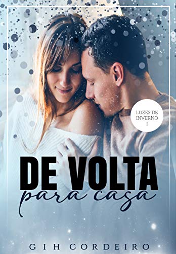 Livro PDF De volta para casa (Luzes de Inverno Livro 1)