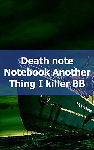 Capa do livro: Death note Notebook Another Thing I killer BB - Ler Online pdf