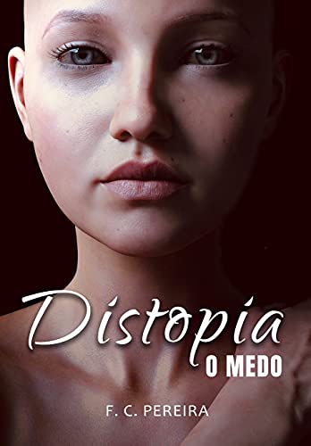 Livro PDF Distopia: O medo