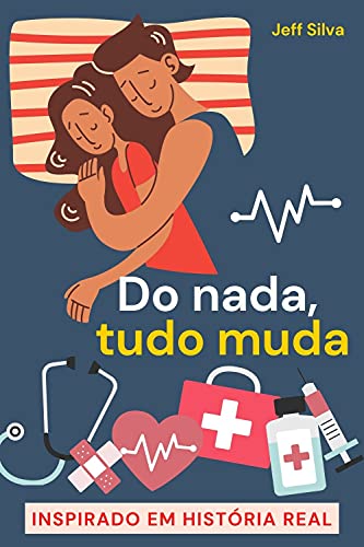 Livro PDF DO NADA, TUDO MUDA.