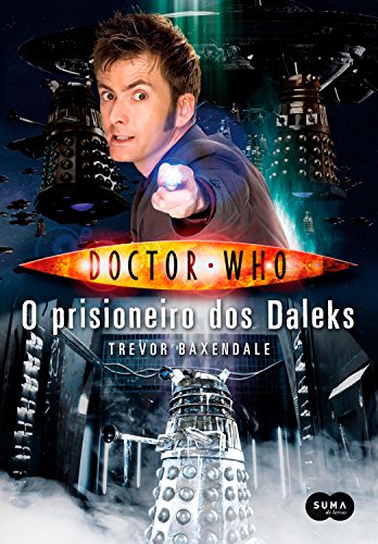 Capa do livro: Doctor Who: O prisioneiro dos Daleks - Ler Online pdf