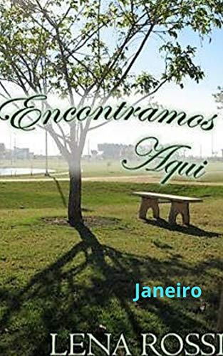 Livro PDF Encontramos Aqui: Janeiro (Reflexão Livro 12)