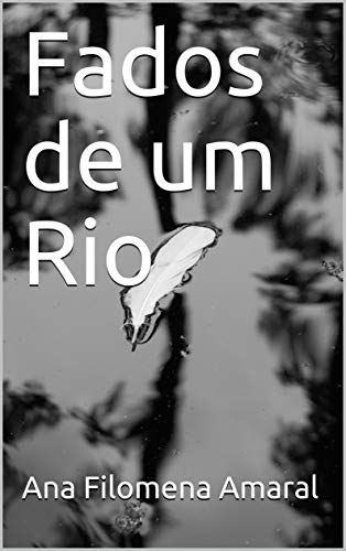 Capa do livro: Fados de um Rio - Ler Online pdf
