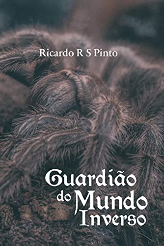 Livro PDF Guardião do Mundo Inverso: Crônicas do Mundo Inverso