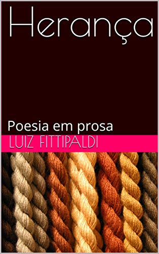 Capa do livro: Herança: Poesia em prosa - Ler Online pdf