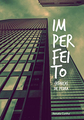 Livro PDF Imperfeito: Crônicas de Pedra